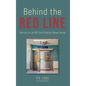 Behind The Red Line: Horrors of an OR You'd Rather Never Know - Hardcover