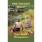 The Golden Road - Hardcover