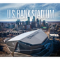 U.S. Bank Stadium: The New Home of the Minnesota Vikings - Hardcover