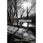Thin Places - Paperback