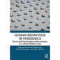 Human Behaviour in Pandemics: Social and Psychological Determinants in a Global Health Crisis - Paperback
