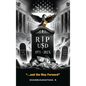 Rip Usd: 1971 - 202X ...and the Way Forward - Hardcover