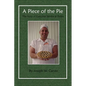 A Piece of the Pie: The Story of Customer Service at Publix - Paperback