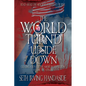 The World Turn'd Upside Down - Paperback