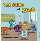 The Value of Zero - Hardcover