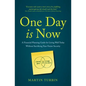 One Day Is Now: A Financial Planning Guide for Living Well Today Without Sacrificing Your Future Security - Paperback