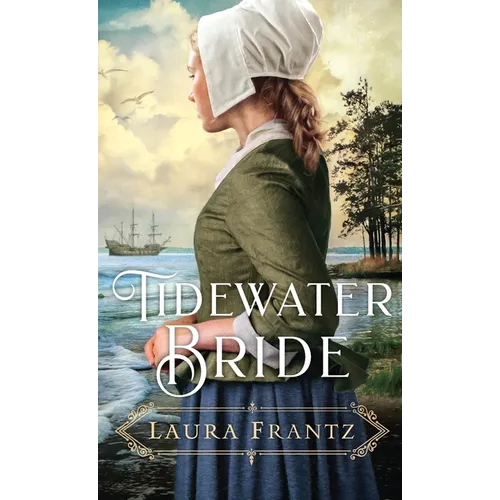 Tidewater Bride - Hardcover
