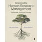 Responsible Human Resource Management: Sustainable, Ethical and Inclusive - Paperback