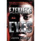Ezekiel's Eyes: One Man's Ability to See into the Realm of Good and Evil - Paperback