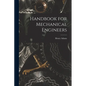 Handbook for Mechanical Engineers - Paperback