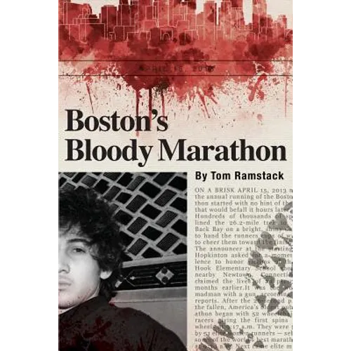 Boston's Bloody Marathon - Paperback