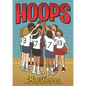 Hoops: A Graphic Novel: (A Middle Grade Novel about Perseverance, Gender Equality, and Teamwork for Kids Ages 8-12 in Grades 3-7) - Hardcover