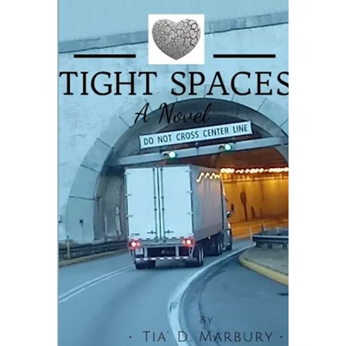 Tight Spaces - Paperback