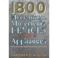 1800 Mechanical Movements, Devices and Appliances (16th enlarged edition) - Hardcover