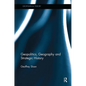 Geopolitics, Geography, and Strategic History - Paperback