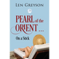Pearl of the Orient.....: on a Stick - Paperback