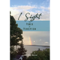 I Sight: The Power of Perception - Paperback