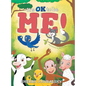 It's OK to be Me! - Hardcover