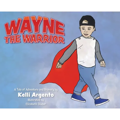 Wayne the Warrior - Hardcover