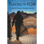 Fleeing the Hijab: A Jewish Woman's Escape from Iran - Paperback