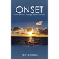 Onset: An American's Voyage Beyond Borders - Hardcover