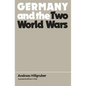 Germany and the Two World Wars - Paperback