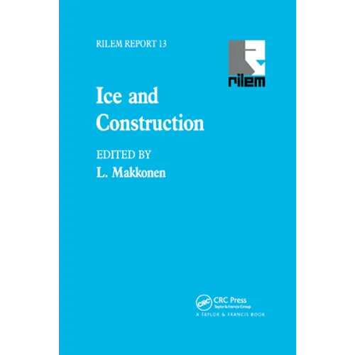 Ice and Construction - Paperback