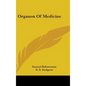 Organon Of Medicine - Hardcover