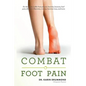 Combat Foot Pain - Paperback