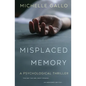 Misplaced Memory - Paperback