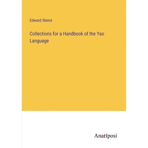 Collections for a Handbook of the Yao Language - Paperback