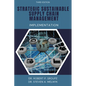 Strategic Sustainable Supply Chain Management: Implementation - Paperback
