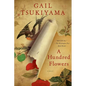 A Hundred Flowers - Paperback