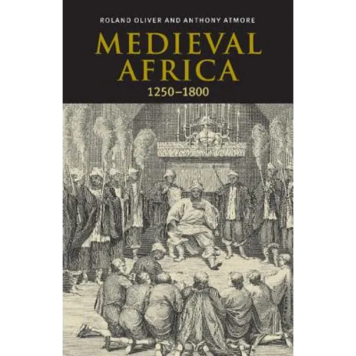 Medieval Africa, 1250 1800 - Paperback