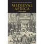 Medieval Africa, 1250 1800 - Paperback
