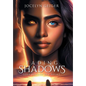 Fading Shadows: Love Beyond the Night - Hardcover