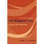 The Bhagavad Gita: Song of the Supreme - Paperback