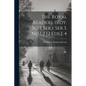 The Royal Readers. (roy. Sch. Ser.). Ser.3. No.1,2 [2 Eds.], 4 - Paperback