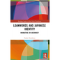 Loanwords and Japanese Identity: Inundating or Absorbed? - Paperback