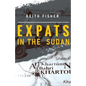 Expats in the Sudan - Paperback
