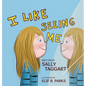 I Like Seeing Me! - Hardcover