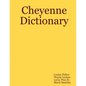 Cheyenne Dictionary - Paperback