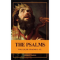 The Psalms (Unabridged): Vol. I, II, III - PSALMS I. - CL. - Hardcover