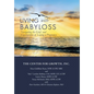 Living with Babyloss: Navigating the Grief and Uncertainties of Losing a Pregnancy - Hardcover