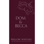 Dom & Becca: Dirty Dom - Hardcover