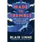Made to Tremble: How Anxiety Became the Best Thing That Ever Happened to My Faith - Paperback