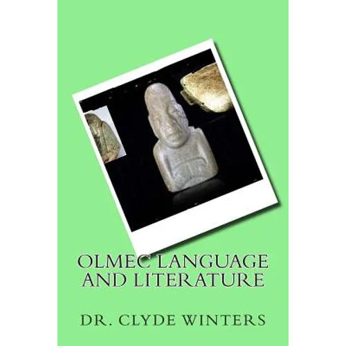 Olmec Language and Literature - Paperback