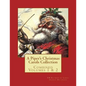A Piper's Christmas Carols Collection - Paperback