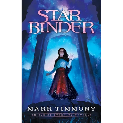Starbinder: An Eye of Eternity Novella - Paperback