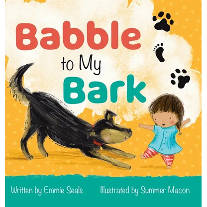 Babble to My Bark - Hardcover